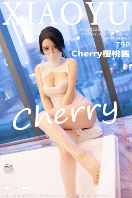 [XIAOYU语画界] 2022.07.20 VOL.824 Cherry樱桃酱 [79+1P]