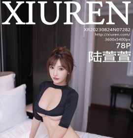 [XiuRen秀人网] 2023.08.24 No.7282 陆萱萱 [78+1P]