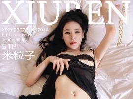 [XiuRen秀人网] 2023.07.03 No.7014 米粒子 [51+1P]