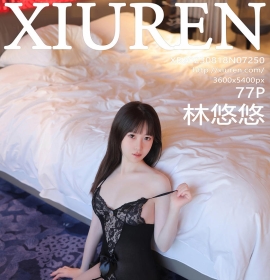 [XiuRen秀人网] 2023.08.18 No.7250 林悠悠 [76+1P]