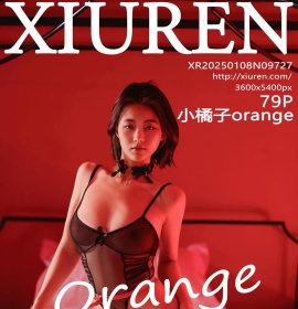 [XiuRen秀人网] 2025.01.08 No.9727 小橘子orange [79+1P]