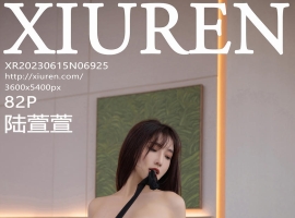 [XiuRen秀人网] 2023.06.15 No.6925 陆萱萱 [82+1P]