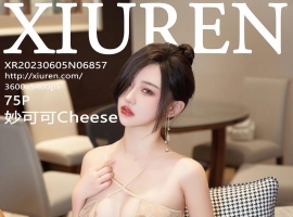 [XiuRen秀人网] 2023.06.05 No.6857 妙可可Cheese [75+1P]