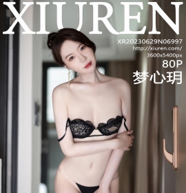 [XiuRen秀人网] 2023.06.29 No.6997 梦心玥 [80+1P]