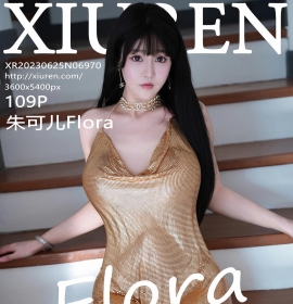 [XiuRen秀人网] 2023.06.25 No.6970 朱可儿Flora [109+1P]