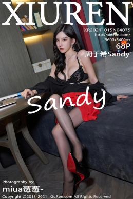 [XiuRen秀人网] 2021.10.15 No.4075 周于希Sandy [68+1P]