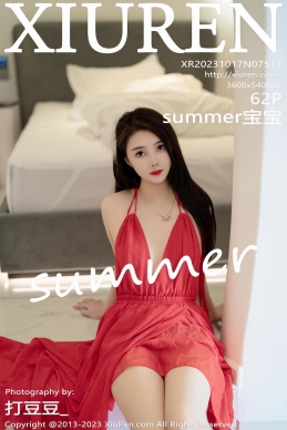 [XiuRen秀人网] 2023.10.17 No.7517 summer宝宝 [62+1P]