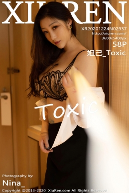 [XiuRen秀人网] 2020.12.24 No.2937 妲己_Toxic [58+1P]