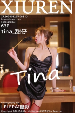 [XiuRen秀人网] 2024.03.29 No.8310 tina_甜仔 [64+1P]