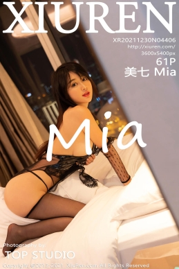 [XiuRen秀人网] 2021.12.30 No.4406 美七 Mia [61+1P]