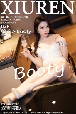 [XiuRen秀人网] 2022.12.16 No.6010 徐莉芝Booty [82+1P]