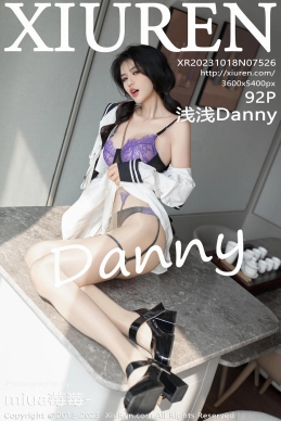 [XiuRen秀人网] 2023.10.18 No.7526 浅浅Danny [92+1P]