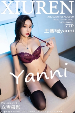 [XiuRen秀人网] 2023.01.06 No.6099 王馨瑶yanni [77+1P]