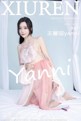 [XiuRen秀人网] 2022.12.23 No.6040 王馨瑶yanni [84+1P]