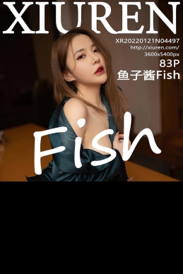 [XiuRen秀人网] 2022.01.21 No.4497 鱼子酱Fish [83+1P]